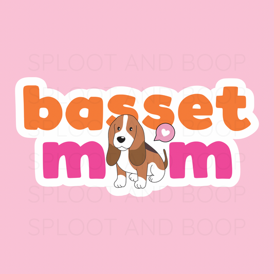 Basset Mom sticker
