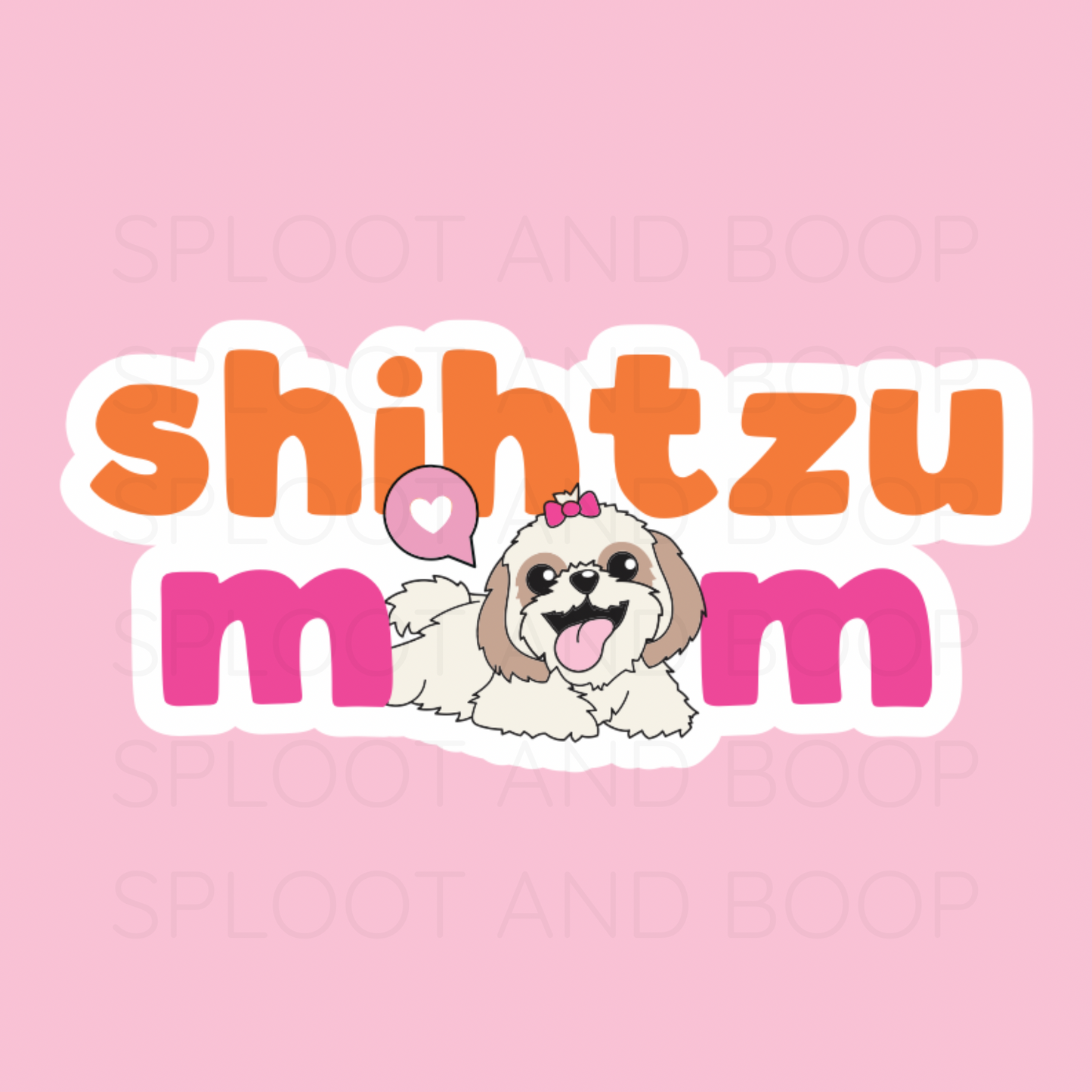 Shihtzu Mom sticker